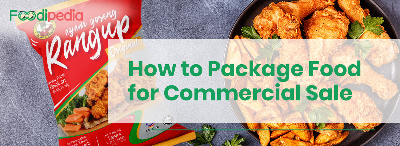 How to Package Food for Commercial Sale