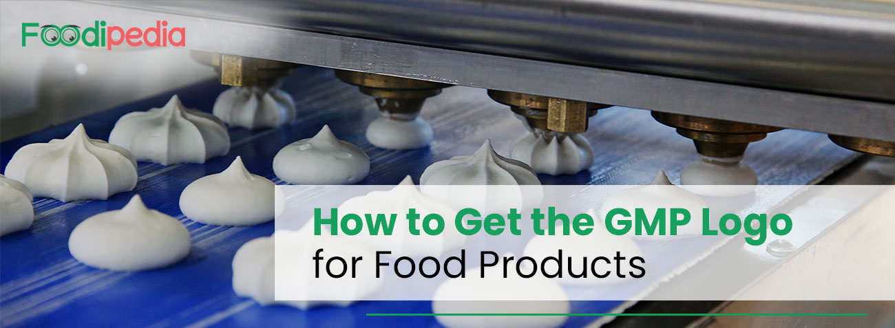 how-to-get-the-gmp-logo-for-food-products
