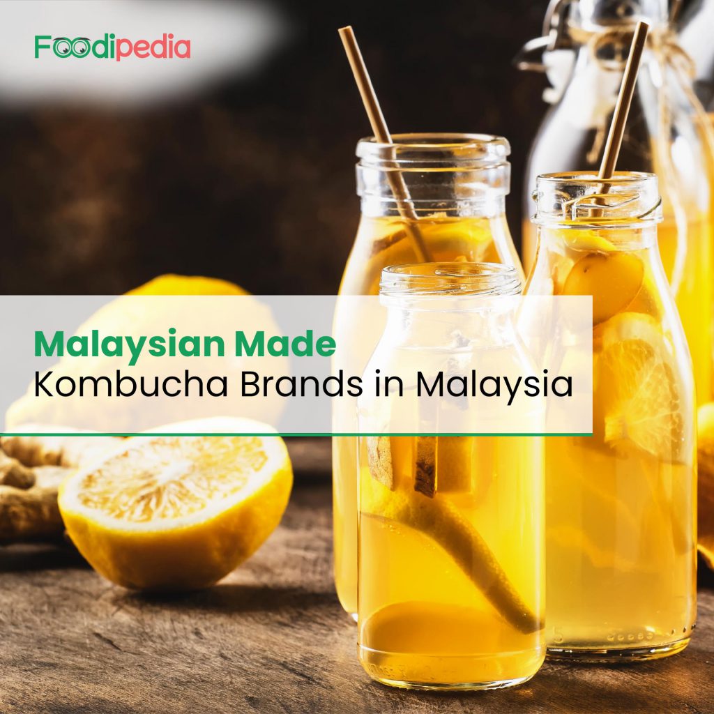 Malaysian Made Kombucha Brands in Malaysia